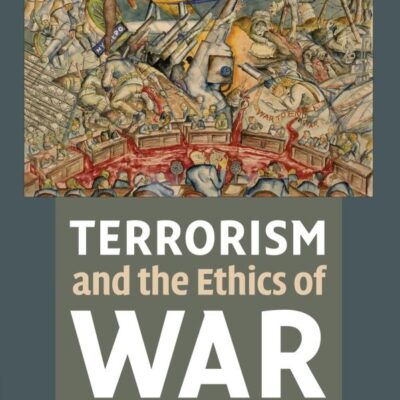Terrorism and the Ethincs of War