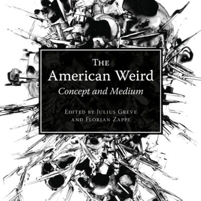 The American Weird: Concept and Medium