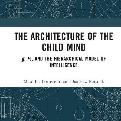 The Architecture of the Child Mind:g Fs