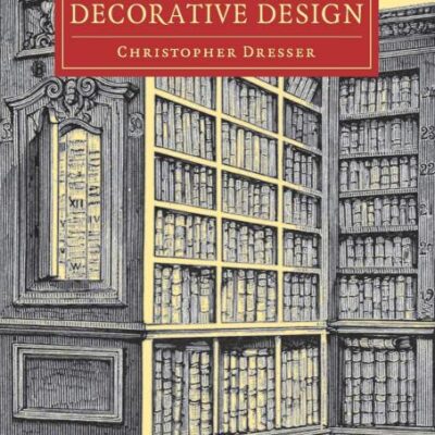 The Art of Decorative Design (Cambridge Library Collection - Art and Architecture)