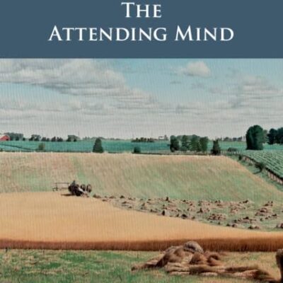 The Attending Mind