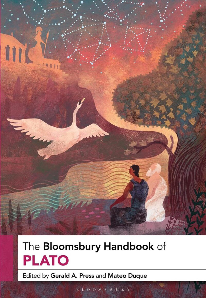 The Bloomsbury Handbook of Plato (Bloomsbury Handbooks)