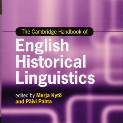 The Cambridge Handbook of English Historical Linguistics