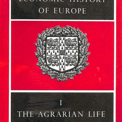 The Cambridge Economic History of Europe from the Decline of the Roman Empire: Volume 1