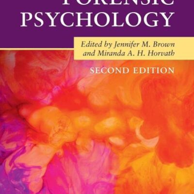 The Cambridge Handbook of Forensic Psychology (Cambridge Handbooks in Psychology)
