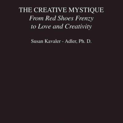 The Creative Mystique: From Red Shoes Frenzy to Love and Creativity