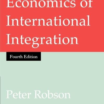 The Economics of International Integration