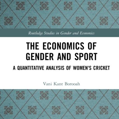 The Economics of Gender and Sport: A Quantitative Analysis of Women's Cricket