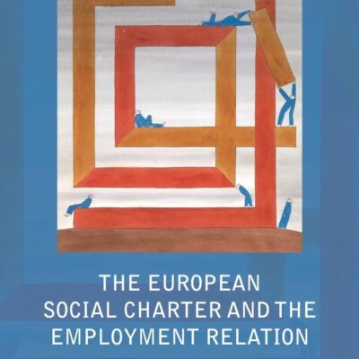 The European Social Charter and the Employment Relation