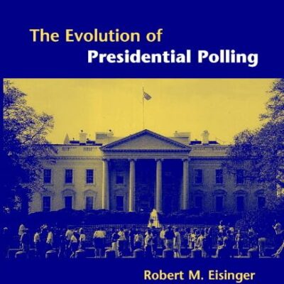 Evolution of Presidential Polling