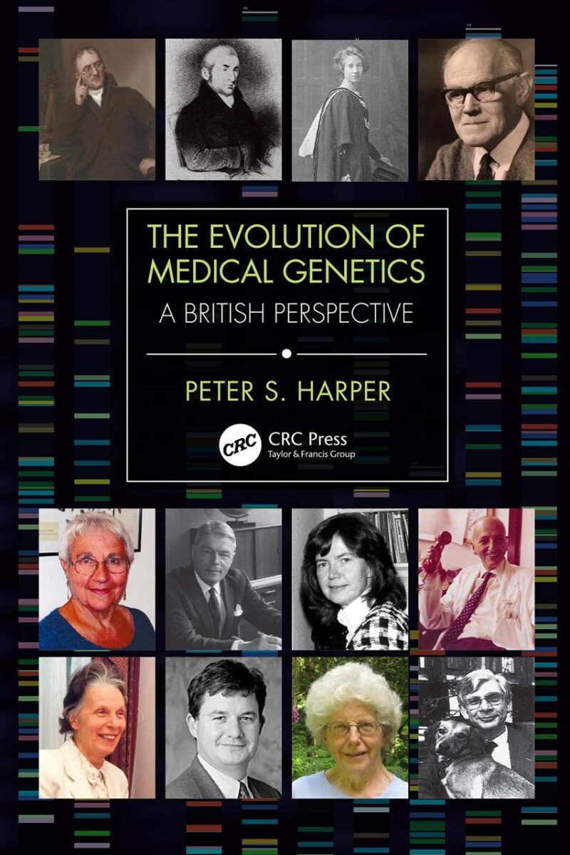 The Evolution of Medical Genetics: A British Perspective
