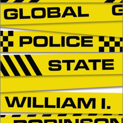The Global Police State