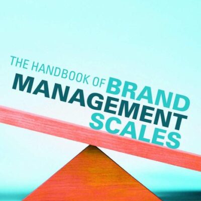 The Handbook of Brand Management Scales