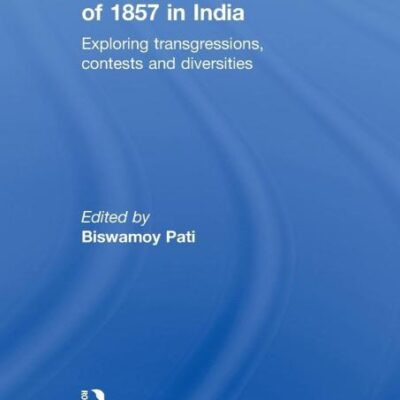 The Great Rebellion of 1857 in India: Exploring Transgressions