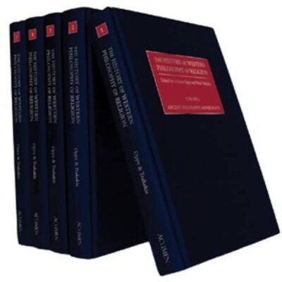 History of Western Philosophy of Religion - 5 Volume Set: v.1 Ancient Philosophy and Religion: v.2 Medieval Philosophy and Religion: v.3 Early Modern ... v.5 Twentieth-century Philosophy and Religion