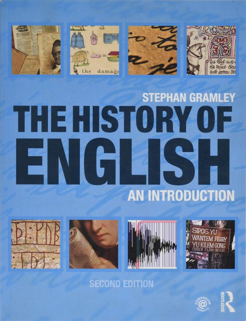 The History of English: an Introduction