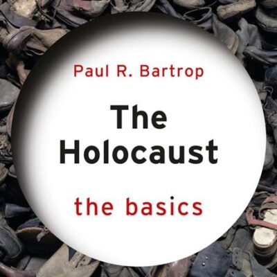 The Holocaust: The Basics