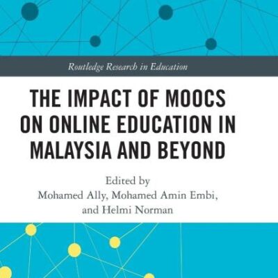 The Impact of Moocs on Distance Education in Malaysia and Beyond