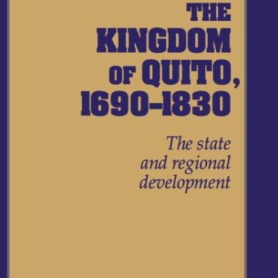 The Kingdom of Quito