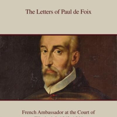 The Letters of Paul de Foix