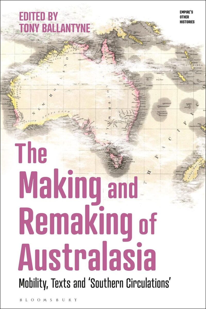 The Making and Remaking of Australasia: Mobility