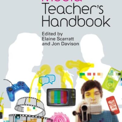 The Media Teacher's Handbook