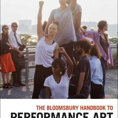 The Methuen Drama Companion to Performance Art (Methuen Drama Handbooks)
