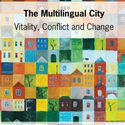 The Multilingual City: Vitality