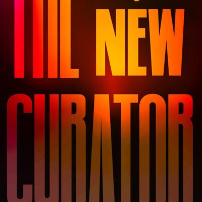 The New Curator: Exhibiting Architecture and Design: Exhibiting Architecture & Design