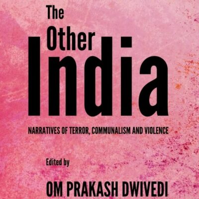 The Other India: Narratives of Terror