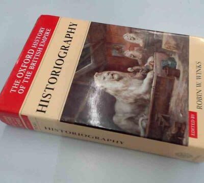 The Oxford History of the British Empire-Historiography (Vol. V)