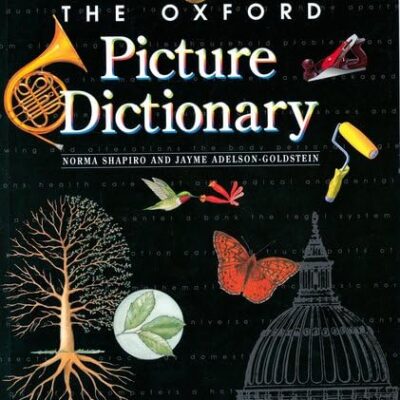 The Oxford Picture Dictionary: English-Spanish Edition