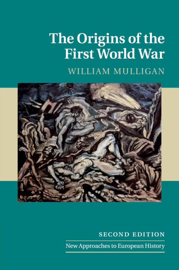 Origins of the First World War: 52 (New Approaches to European History)