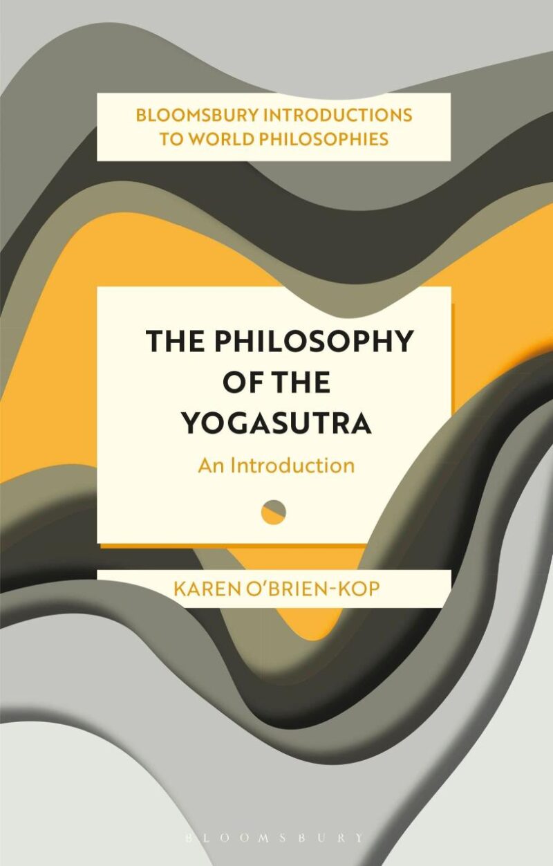 Philosophy of the Yogasutra: An Introduction