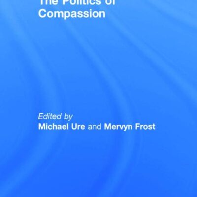 The Politics of Compassion