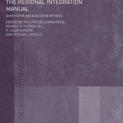 The Regional Integration Manual: Quantitative and Qualitative Methods