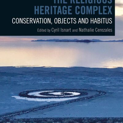 The Religious Heritage Complex: Legacy