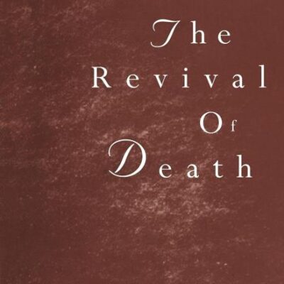 The Revival of Death