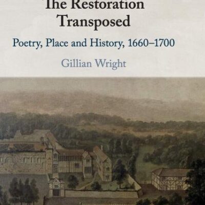 The Restoration Transposed: Poetry