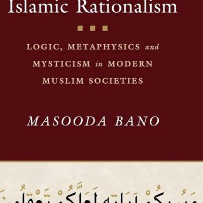 The Revival of Islamic Rationalism: Logic