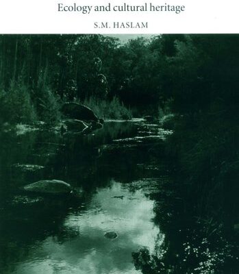 The River Scene: Ecology and Cultural Heritage