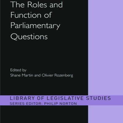 The Roles and Function of Parliamentary Questions