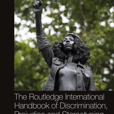 ROUTLEDGE INTERNATIONAL HANDBOOK OF DISCRIMINATION