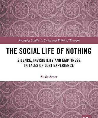 The Social Life of Nothing: Silence