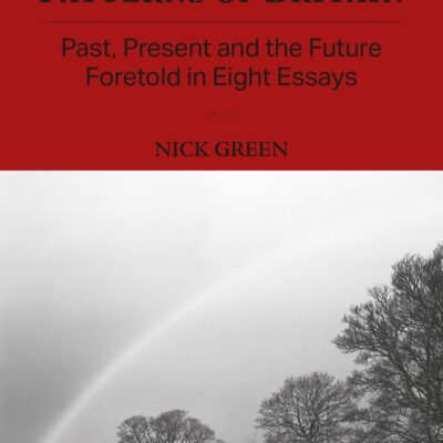 The Settlement Patterns of Britain: Past
