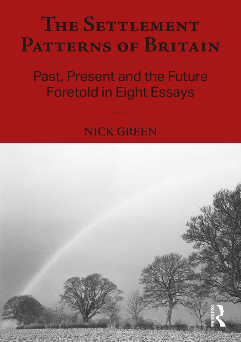 The Settlement Patterns of Britain: Past