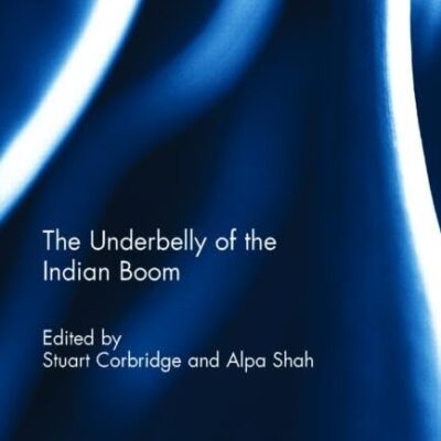 The Underbelly of the Indian Boom