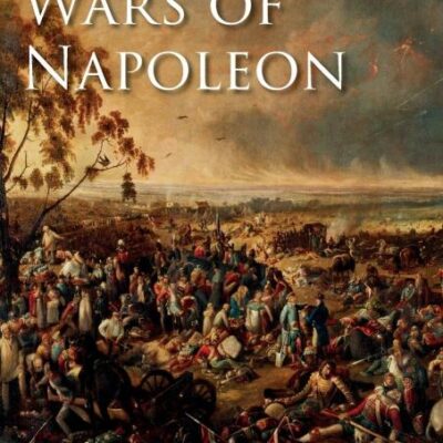 The Wars of Napoleon (Modern Wars In Perspective)