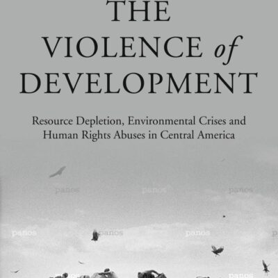 The Violence of Development: Resource Depletion