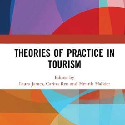 Theories of Practice in Tourism